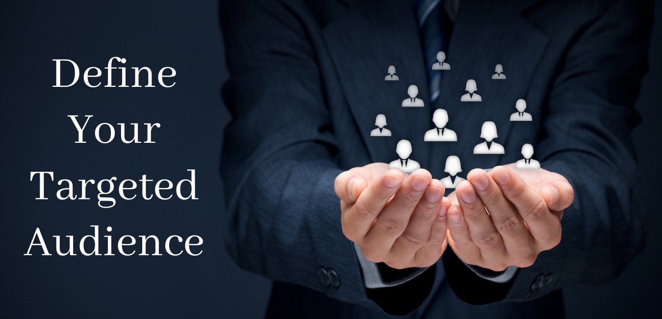Define Your Targeted Audience | Data Marketers Group Define Your Targeted Audience | Data Marketers Group