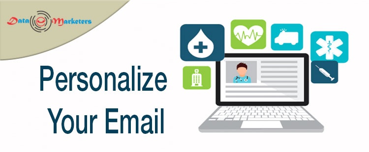 Personalize Your Email | Data Marketers Group