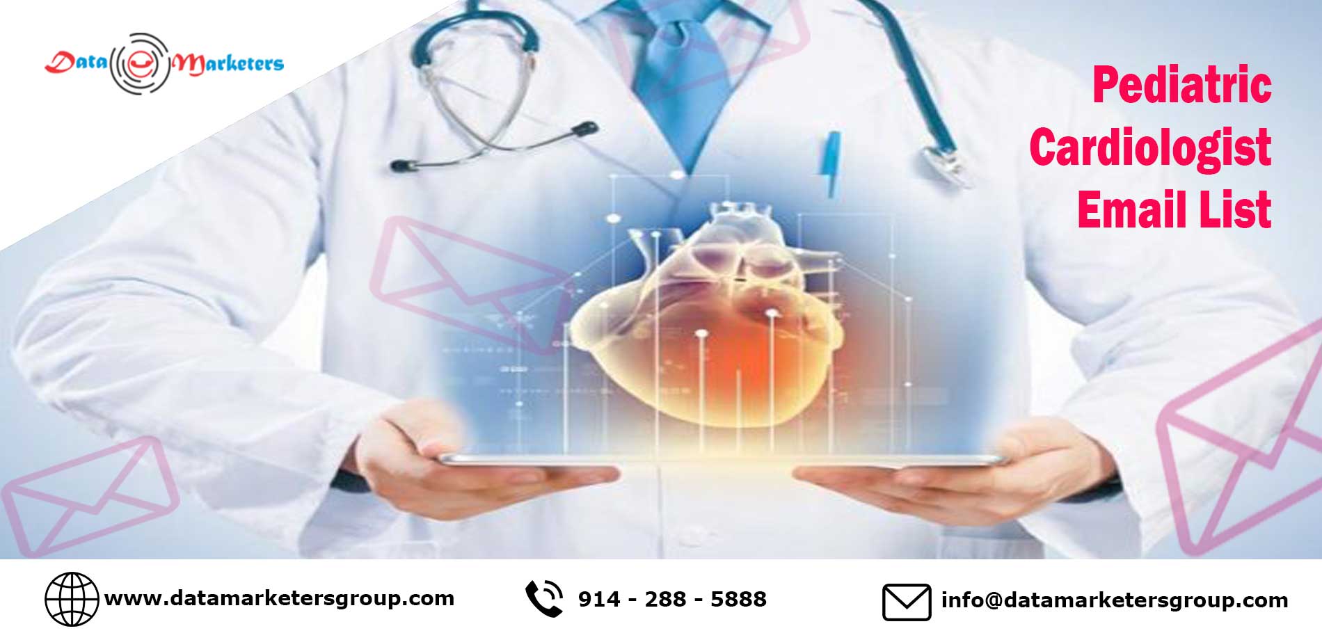 Pediatric Cardiologist Email List | Data Marketers Group