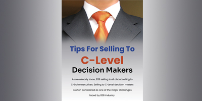 Tips For Selling C-Level Decision Makers | Data Marketers Group