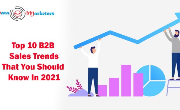 Top 10 B2B Sales Trends | Data Marketers Group