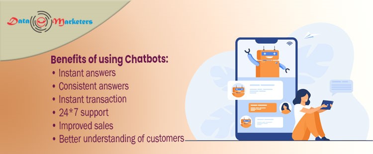 Benefits of Using Chatbots | Data Marketers Group