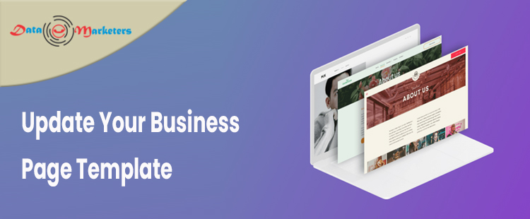 Update Your Business Page Template | Data Marketers Group