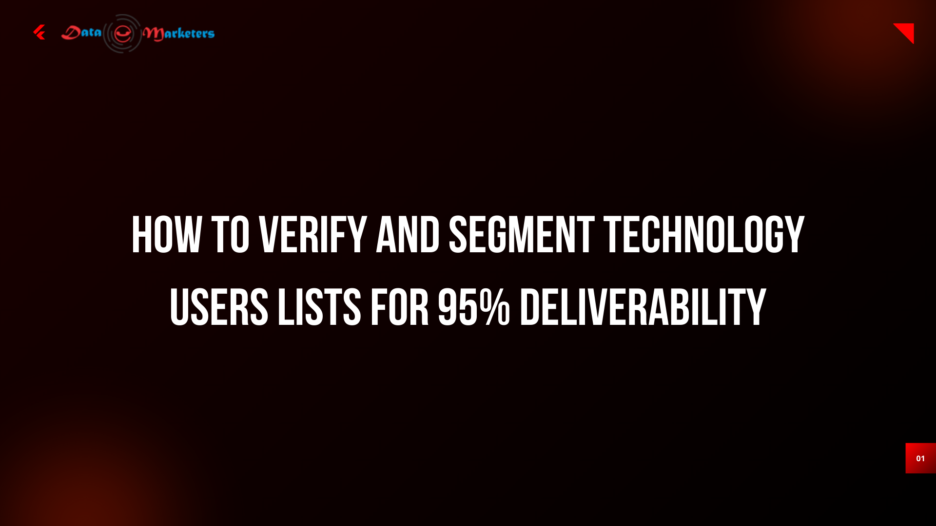 How to Verify and Segment Technology Users Lists for 95% Deliverability